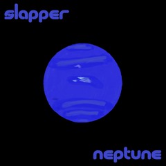 SLAPPER - Neptune