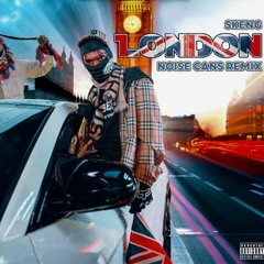 SKENG - LONDON (Noise Cans Remix)