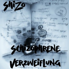 ShiZo 096 - Schizophrene Verzweiflung (Bday Track) - [200BPM]