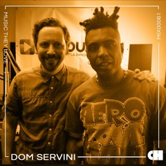 Dom Servini (Wah Wah 45s) // Music They Love #61
