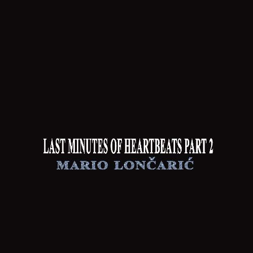LAST MINUTES OF HEARTBEATS PART 2