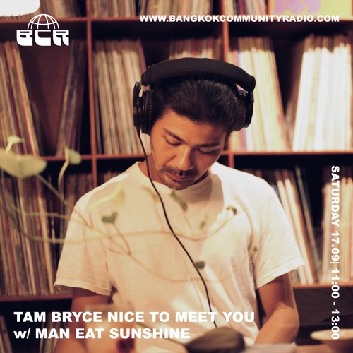 Tam Bryce W/Man Eat Sunshine - 17th September