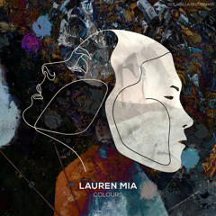 Premiere: Lauren Mia - Colours [Isolabella]