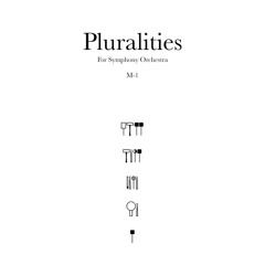 Pluralities for Symphony Orchestra - M2