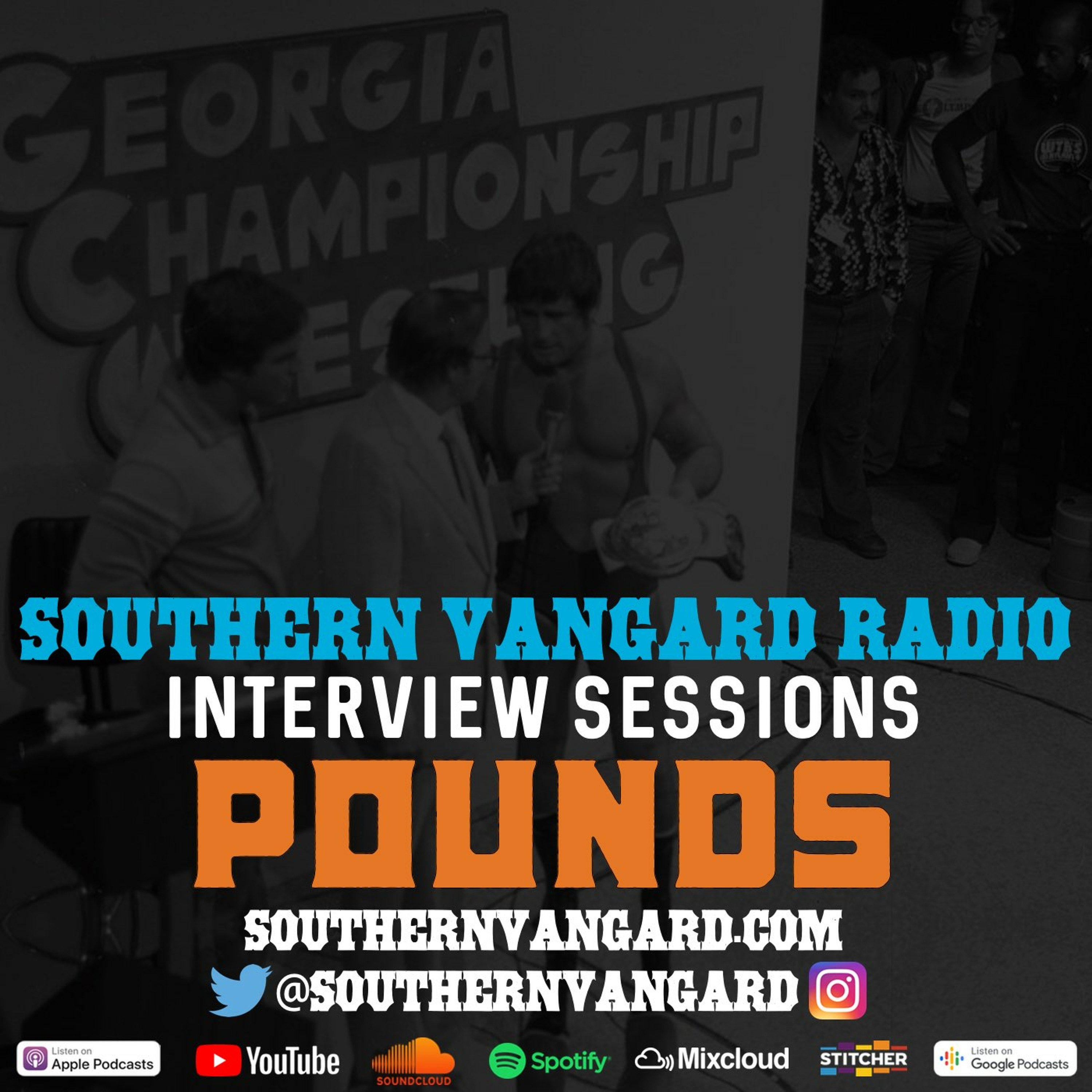 Pounds - Southern Vangard Radio Interview Sessions