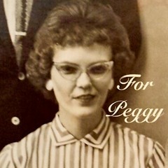 For Peggy