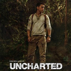 "Adventure" - Uncharted Movie Soundtrack [Fan-Made]