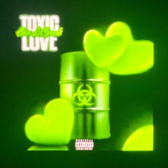 akalilbank- Toxic love