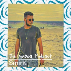 The Sabea Podcast 0.015: SmirK