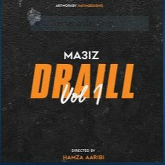 MA3IZ - DRAILL | BY (PLATINUM STUDIOS RECORDS)