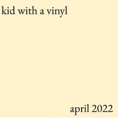 april 2022 mixtape