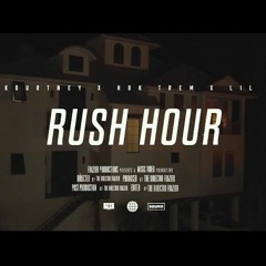 HBK Kourtney X HBK Trem - “Rush Hour” (feat. 10TA Big6ro)