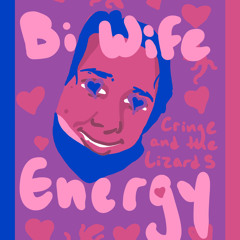 Bi Wife Energy