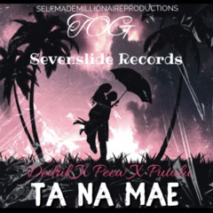 TA NA MAE Dedrik x Peew x Putulu