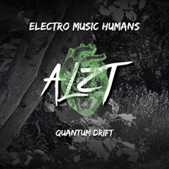 Electro Music Humans - Quantum Drift (Original Mix) Preview