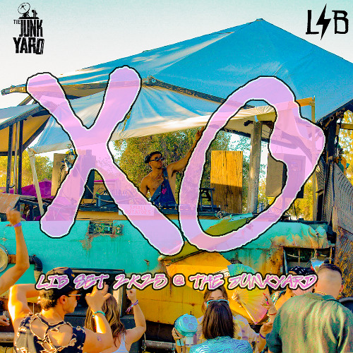 XO LIB SET 2K25 @ THE JUNKYARD
