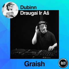 Draugai ir Aš - Graish