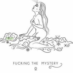 Fucking The Mystery - love making soundtrack