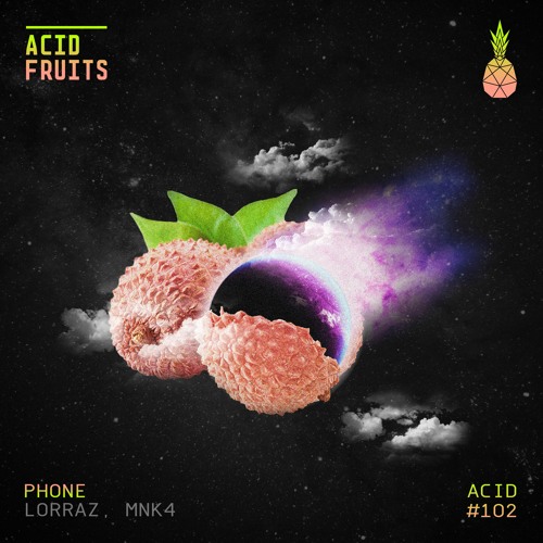 🍍AF102//  LORRAZ, MNK4 - Phone (Original Mix)