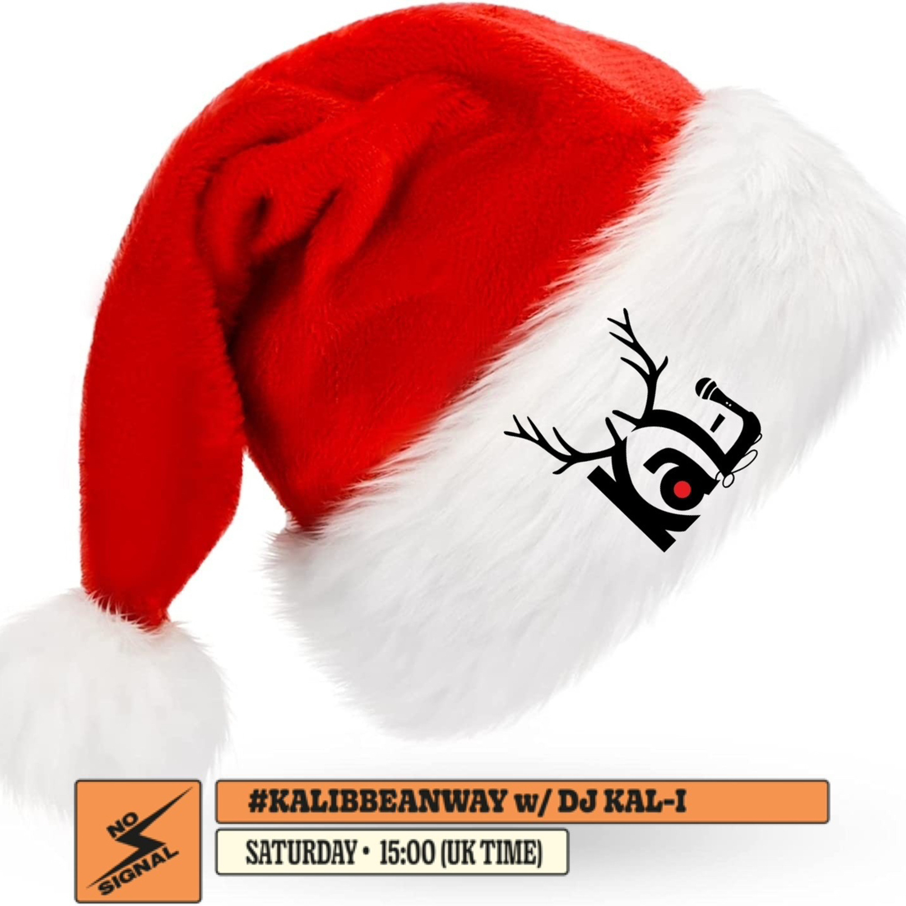 Caribbean Christmas Theme @itsKaliUK - 24/12/22 - #KalibbeanWay - @TheresNoSignall episode artwork
