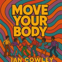 Move Your Body [Free DL]