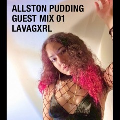 AP Guest Mix #01: LAVAGXRL
