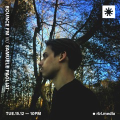 Bounce FM with Samuele Pagliai - 15th December 2020