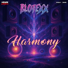 BlotexX - Harmony