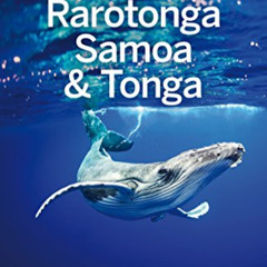 [Get] EBOOK 📜 Lonely Planet Rarotonga, Samoa & Tonga (Travel Guide) by  Lonely Plane