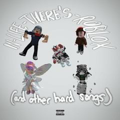 IN-LIFE-THERE'S-ROBLOX ft. DJ Khaled (prod. a4antii)