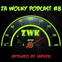ZWP#8 - Uptempo by Sapher