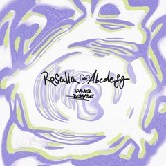 Abcdefg - Rosalia (PAVER Tech House Remake)