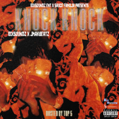 Knock Knock (SlimeBag) [feat. Top5]