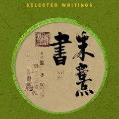 [ACCESS] EPUB 📭 Zhu Xi: Selected Writings (Oxford Chinese Thought) by  Philip J. Iva
