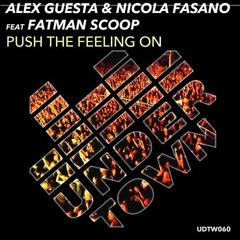 Nicola Fasano, Alex Guesta, Fatman Scoop Vs. Maniacs Squad - Push The Feeling Mama (Ekki Mash Up)