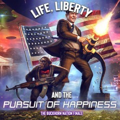 Life, Liberty, and the Pursuit of Happiness (Go Bucks)