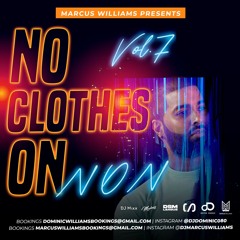 No Clothes On Vol. 7 - Straight Oldies - Varioius Artists Mixed By Marcus Williams