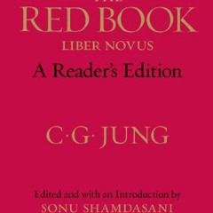 Read ❤️ PDF The Red Book: A Reader's Edition (Philemon) by  C. G. Jung,Sonu Shamdasani,Sonu Sham