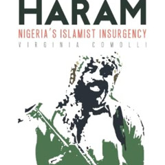 Get EPUB 📮 Boko Haram: Nigeria's Islamist Insurgency by  Virginia Comolli [KINDLE PD