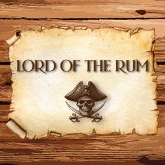 Lord of the Rum