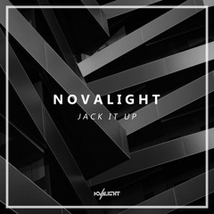 Novalight - Jack It Up [No Copyright] *Free MP3 Download*