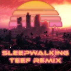 The Chain Gang Of 1974 - Sleepwalking | teef Synthwave Remix