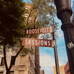 THE ROOSEVELT SESSIONS