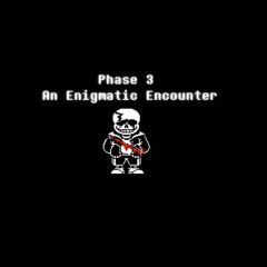 an enigmatic enoucter