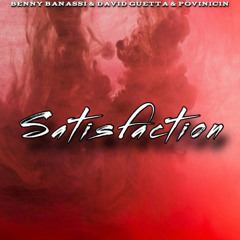Satisfaction (Povinicin VIP remix)