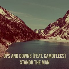 Ups and Downs (feat. Camoflecs)