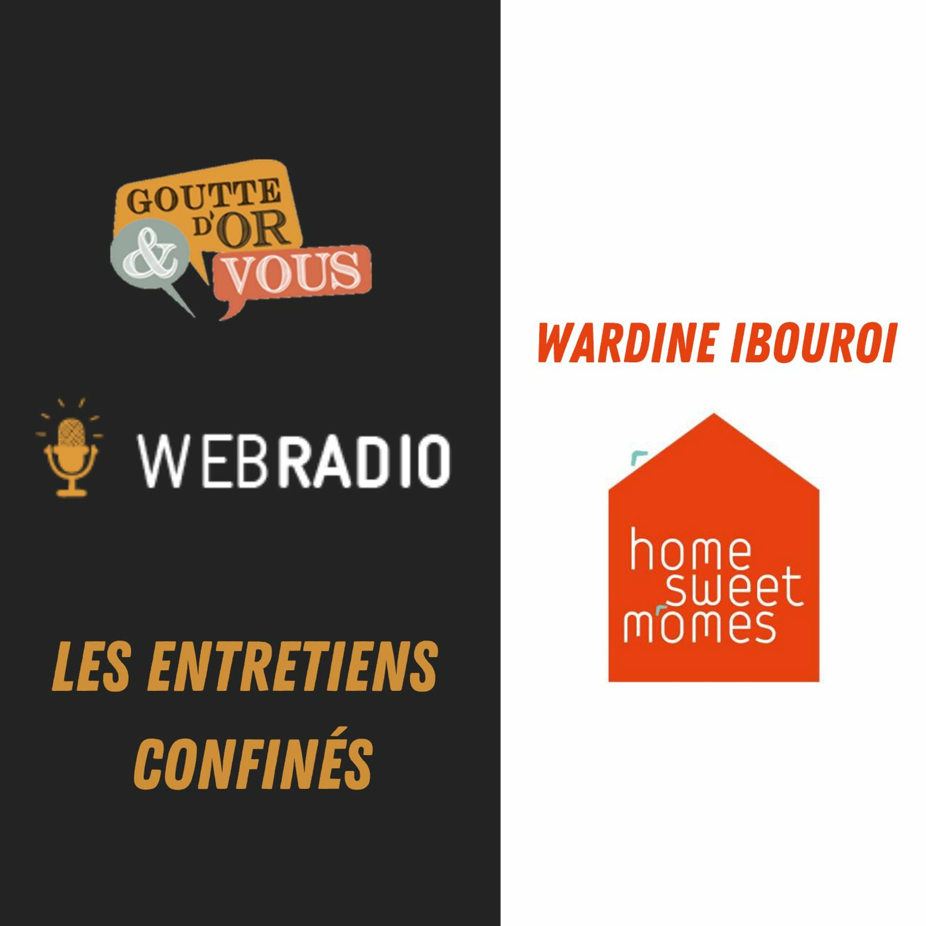 Webradio confinée : Wardine d'Home Sweet Mômes episode artwork