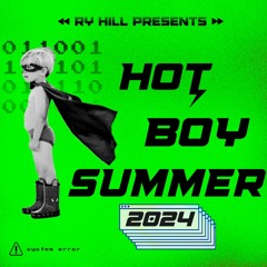 HOT BOY SUMMER MIX 2024