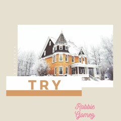 Try