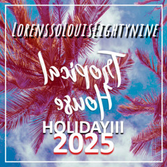 LoressoLouisEightynine - HOLIDAY DANCE III (FRESH 2025)